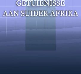 GETUIENISSE AAN SUIDER-AFRIKA