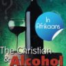 Die Christen  & Alkohol