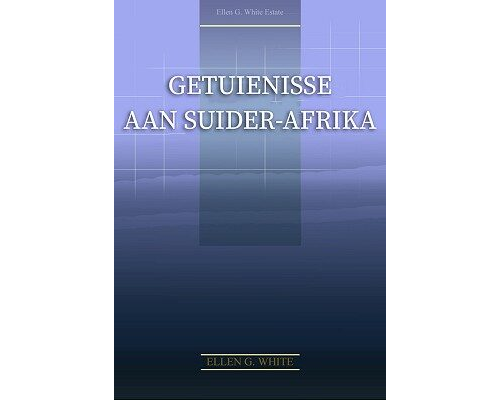 GETUIENISSE AAN SUIDER-AFRIKA