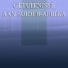 GETUIENISSE AAN SUIDER-AFRIKA